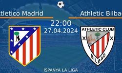 27 Nisan 2024 Saat 22:00'da! Atletico Madrid vs Athletic Bilbao Maçı: Sadece Burada Donmadan İzleyin!